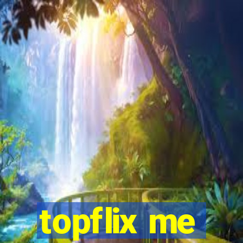topflix me