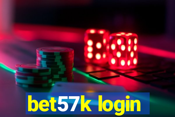 bet57k login