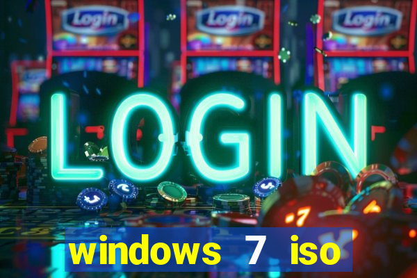 windows 7 iso download 32 bits pt-br