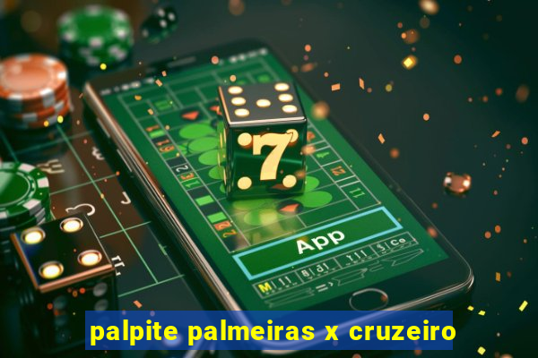palpite palmeiras x cruzeiro