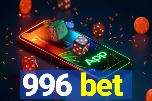 996 bet