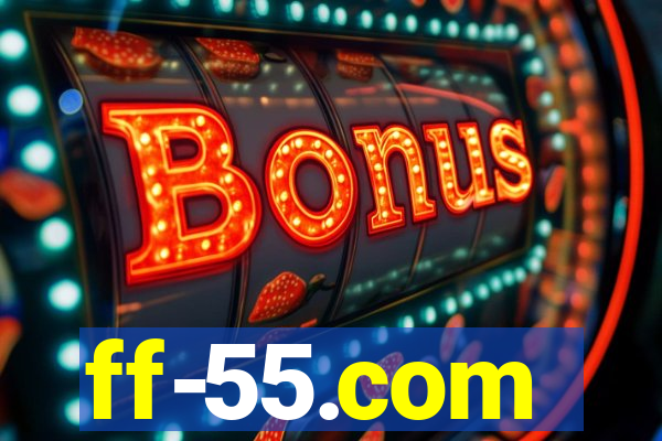 ff-55.com
