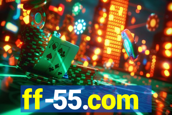 ff-55.com