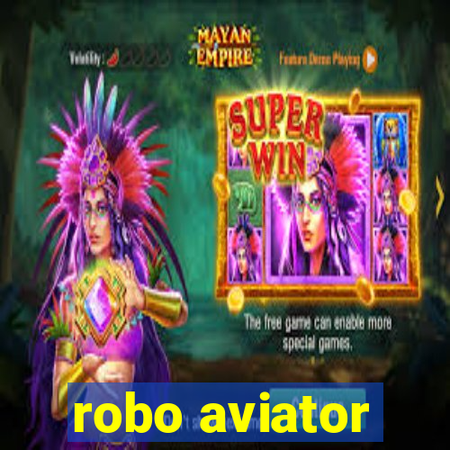 robo aviator