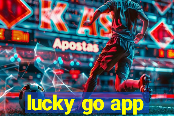 lucky go app
