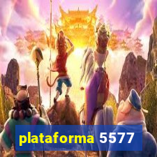 plataforma 5577
