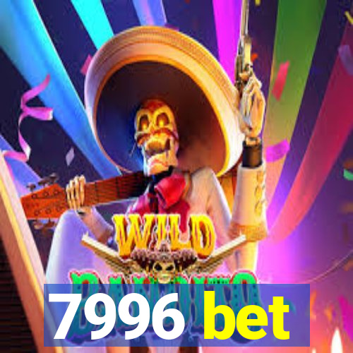 7996 bet