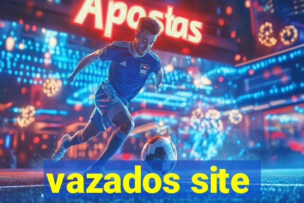 vazados site