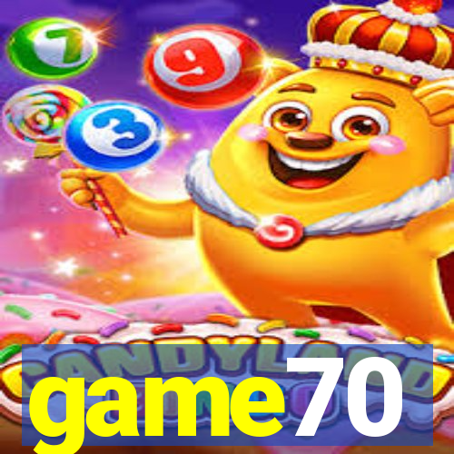 game70
