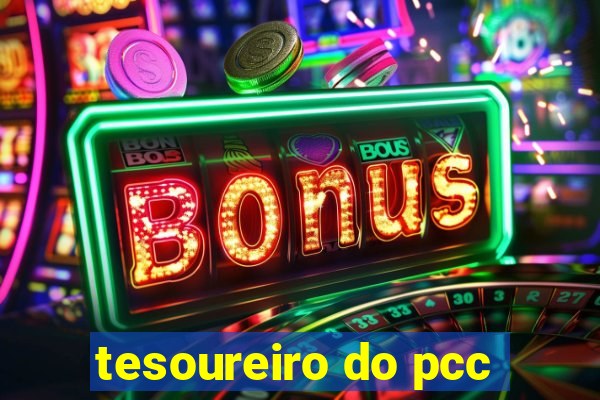 tesoureiro do pcc