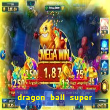 dragon ball super dublado drive