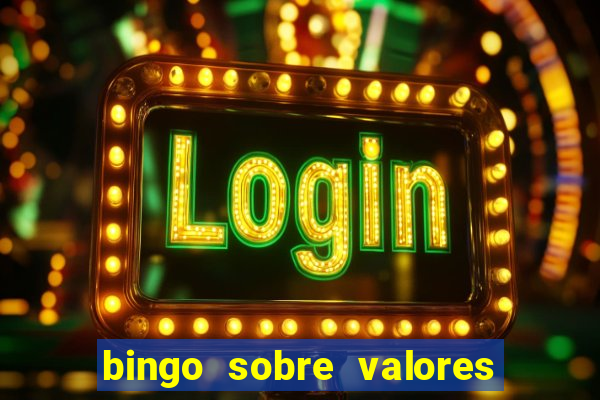 bingo sobre valores para imprimir