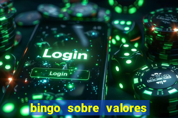bingo sobre valores para imprimir