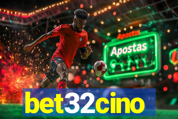 bet32cino