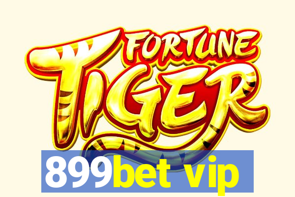 899bet vip