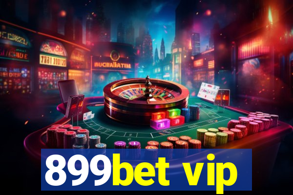899bet vip