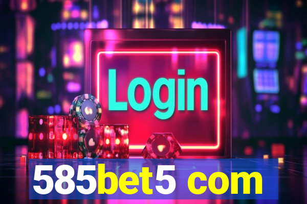 585bet5 com