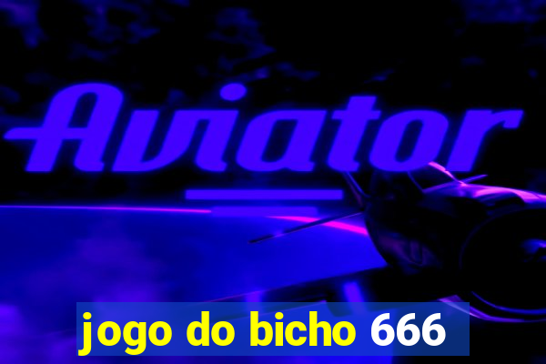 jogo do bicho 666