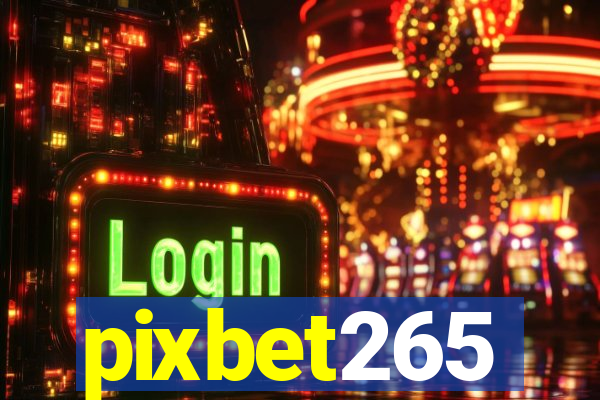 pixbet265