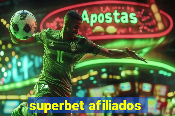 superbet afiliados