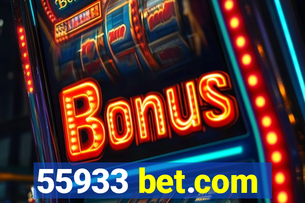55933 bet.com