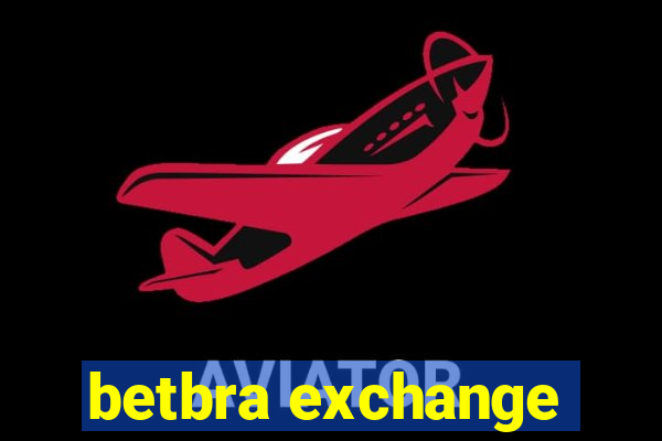betbra exchange