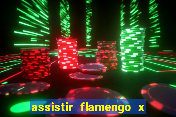 assistir flamengo x fortaleza futemax