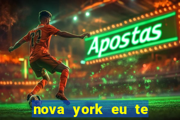 nova york eu te amo filme completo dublado