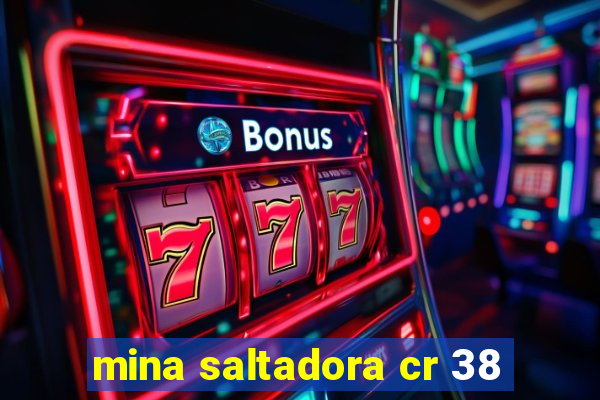 mina saltadora cr 38