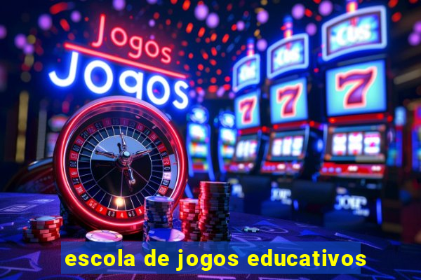 escola de jogos educativos
