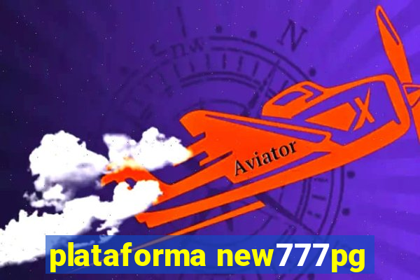 plataforma new777pg