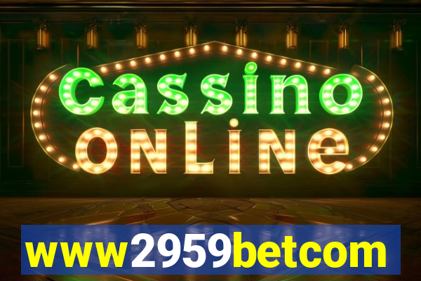 www2959betcom