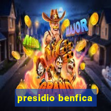presidio benfica