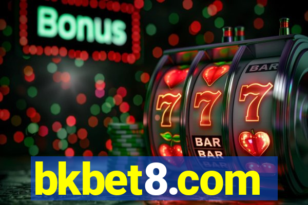 bkbet8.com