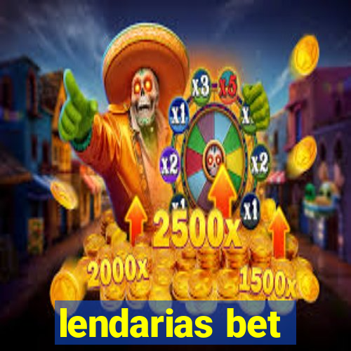 lendarias bet