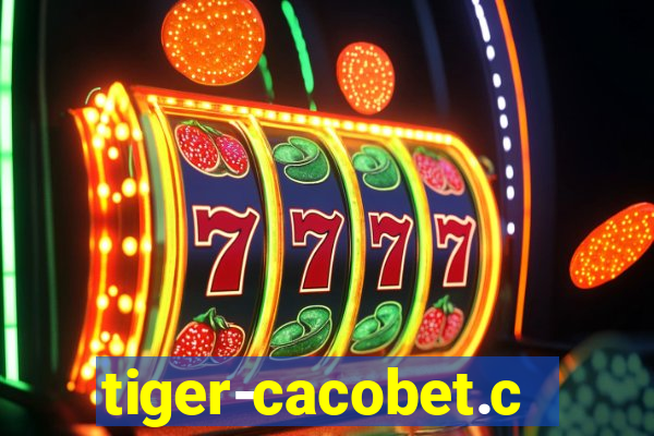tiger-cacobet.com