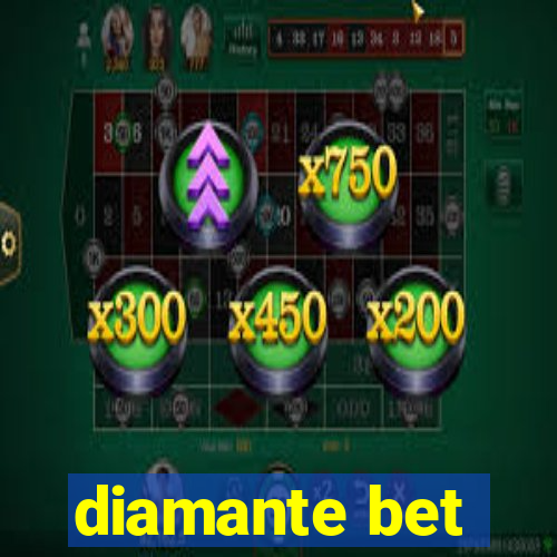 diamante bet