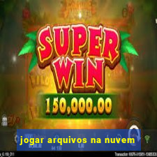 jogar arquivos na nuvem
