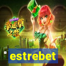 estrebet