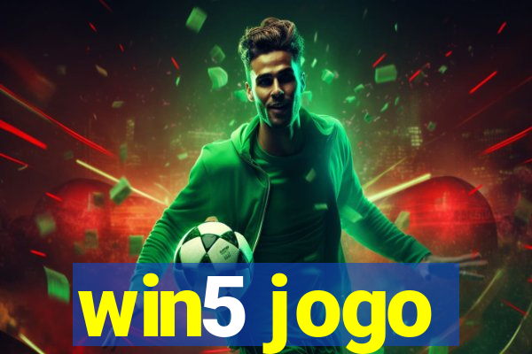 win5 jogo