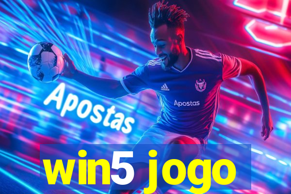 win5 jogo