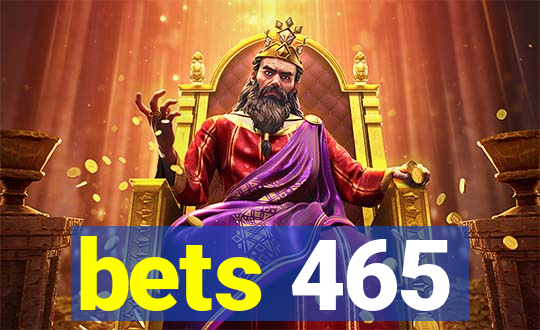 bets 465