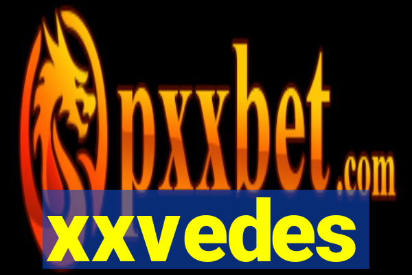 xxvedes