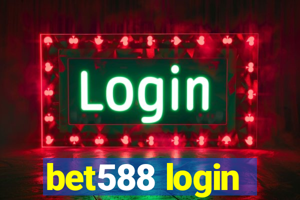 bet588 login