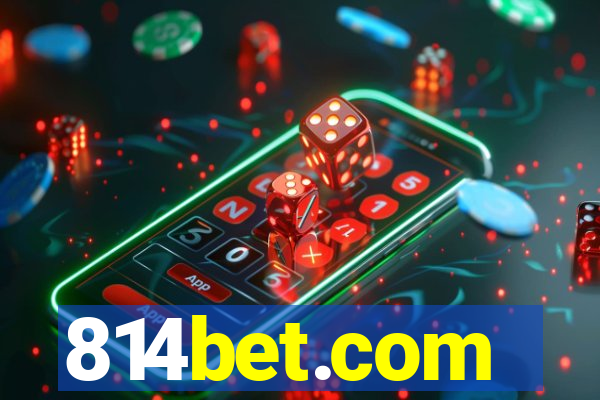 814bet.com