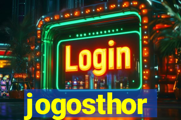 jogosthor