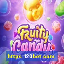 https 120bet com