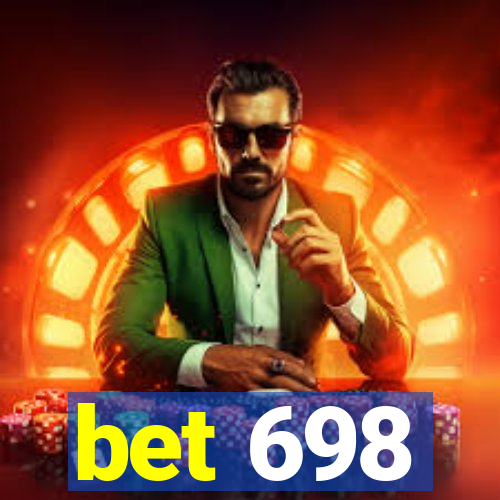 bet 698