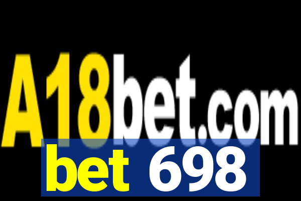 bet 698
