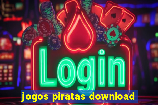 jogos piratas download